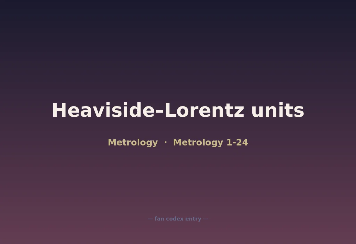 Heaviside–Lorentz units